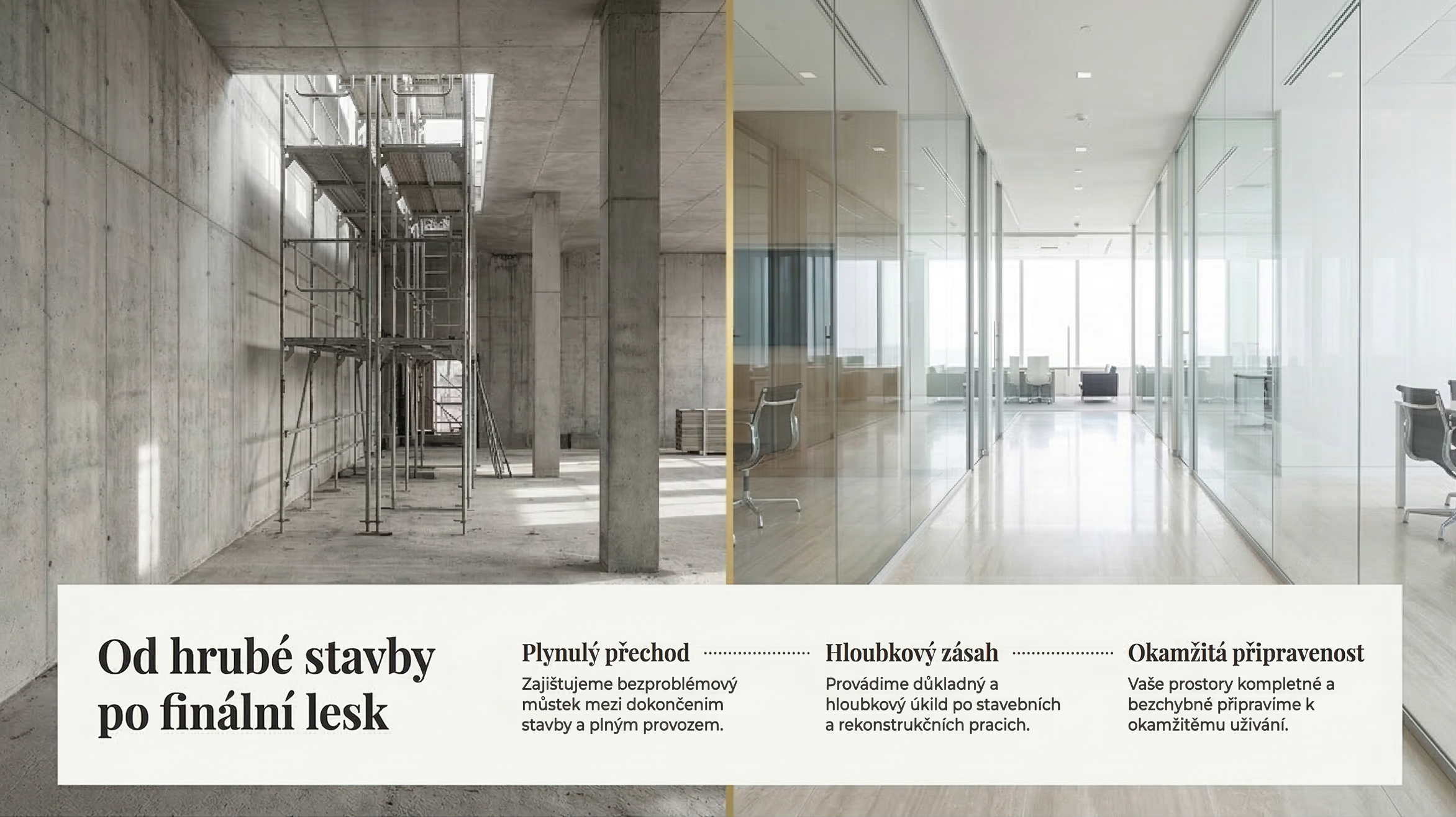 Od hrubé stavby po finální lesk